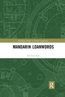 Mandarin Loanwords 036759711X Book Cover
