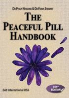 The Peaceful Pill Handbook 0975833928 Book Cover