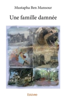Une famille damnée (French Edition) 241428322X Book Cover