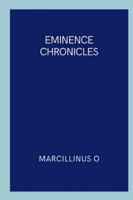 Eminence Chronicles 7377270632 Book Cover