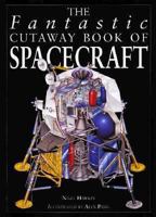 Fantastic Cutaway: Spacecraft 1562949357 Book Cover