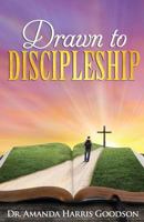 Drawn to Discipleship 0997875747 Book Cover