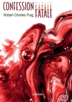 Confession fatale (French Edition) 2414629940 Book Cover