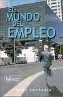 El mundo del empleo 0929441249 Book Cover
