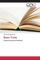 Buen Trato: Comunicaciones Positivas 6202098260 Book Cover
