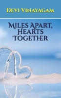 Miles Apart, Hearts Together B0FNJJ7M9Q Book Cover
