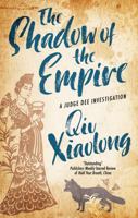The Shadow of the Empire (A Judge Dee Investigation, 1) 1448313643 Book Cover