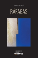 Ráfagas 8418208414 Book Cover