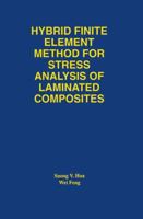 Hybrid Finite Element Method for Stress Analysis of Laminated 1461376262 Book Cover