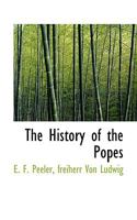 The History of the popes 1115777734 Book Cover