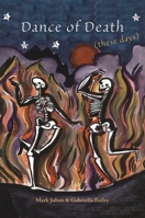 Dance of Death (these days) 1035860414 Book Cover