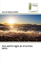 Les mots que je n'ai pas dits (French Edition) 6207815521 Book Cover