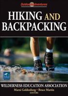 Hiking and Backpacking: Outdoor Adventures 0736068015 Book Cover