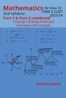 Mathematics for class 12 (CBSE & CUET) Full Syllabus B0C6KMD9VH Book Cover