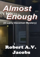 Almost Enough 0244797994 Book Cover