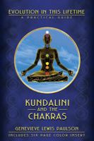 Kundalini & The Chakras: Evolution in this Lifetime (Llewellyn's new age series)