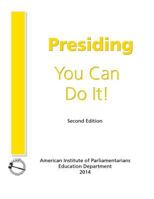 Presiding: You Can Do It! 0942736338 Book Cover
