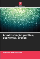 Administração pública, economia, preços (Portuguese Edition) 6209017754 Book Cover