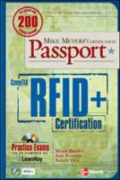 Mike Meyers' Comptia RFID+ Certification Passport (Mike Meyers' Certification Passport) 0072263660 Book Cover