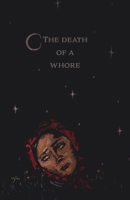 The Death of a Whore B0CRTDDF5H Book Cover