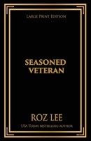 Seasoned Veteran: Discreet Edition (Texas Mustangs Baseball: Discreet Series) 1966224028 Book Cover