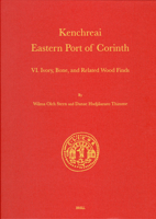 Ivory, Bone, and Related Wood Finds (Kenchreai, Eastern Port of Corinth, VI) 9004158189 Book Cover