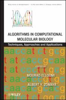 Algorithms in Computational Molecular Biology: Techniques, Approaches and Applications 0470505192 Book Cover