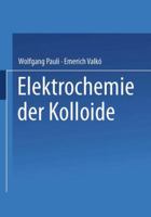 Elektrochemie Der Kolloide 3709132363 Book Cover