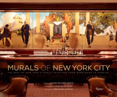 Murals of New York City: The Best of New York's Public Paintings from Bemelmans to Parrish 0847841480 Book Cover