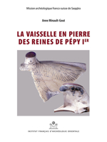La Vaisselle en Pierre des Reines de Pepy Ier 2724707265 Book Cover