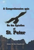 A Comprehensive quiz on the Epistles of St. Peter B09DJ7FYHF Book Cover