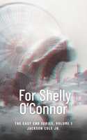 For Shelly O’Connor B091F3MTH4 Book Cover