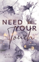 Need your Touch 3757803086 Book Cover