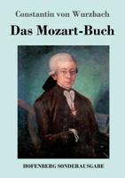 Mozart-Buch 3743727897 Book Cover