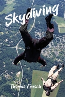 Skydiving B0F9H4QJK9 Book Cover