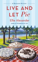 Live and Let Pie 1250159393 Book Cover
