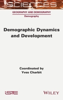 Demographic Dynamics and Development 1789450500 Book Cover