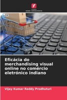 Eficácia do merchandising visual online no comércio eletrónico indiano (Portuguese Edition) 6202338016 Book Cover