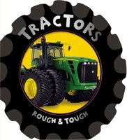 Tractors (Rough and Tough) 1780656459 Book Cover