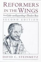 Reformers in the Wings: From Geiler von Kaysersberg to Theodore Beza 0195130480 Book Cover