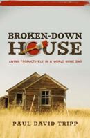 Broken Down House 0981540066 Book Cover