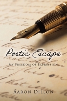 Poetic Escape: My Freedom of Expression 1998482774 Book Cover