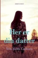 Her er din datter 8726104423 Book Cover