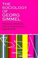 The Sociology of Georg Simmel 0029289203 Book Cover