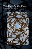 This Must Be the Place 0932412718 Book Cover
