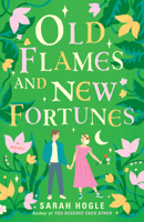 Old Flames and New Fortunes 0593715055 Book Cover