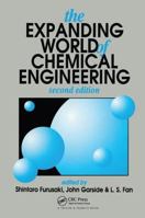 The Expanding World of Chemical Engineering 1138434604 Book Cover