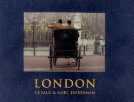 London: Photographs in Celebrarion of London at the Dawn of the New Millennium (Gerald & Marc Hoberman Collection) 1919939016 Book Cover
