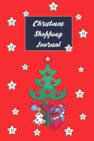 Christmas Shopping Journal: Christmas Shopping List Journal Thanksgiving & New Year Gift Planning 1673467911 Book Cover