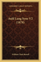 Auld Lang Syne V2 1164582267 Book Cover